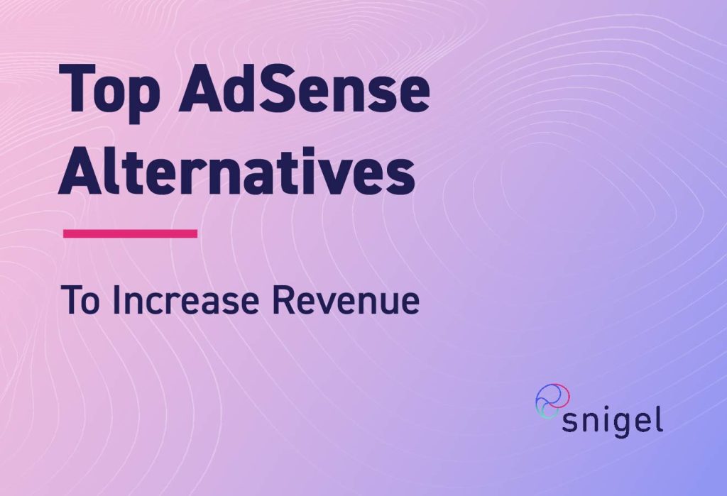 12 Google Adsense Alternatives To Make Money From Your Blog