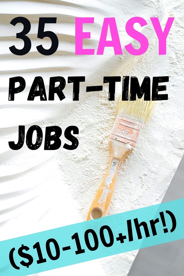 35 Work-At-Home Part-Time Jobs That Actually Make Money