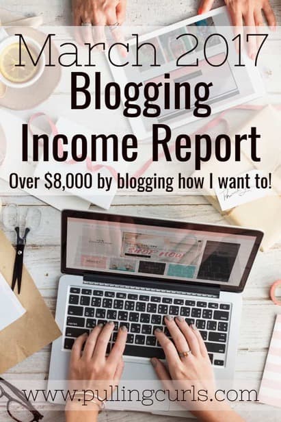 Blog Income Report March 2017 – $3,810 Blogging