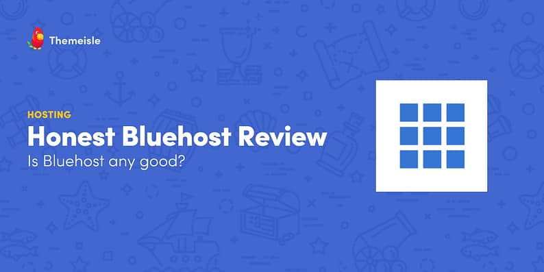 Bluehost Review – The Pros and Cons Of Using Bluehost For Your Blog